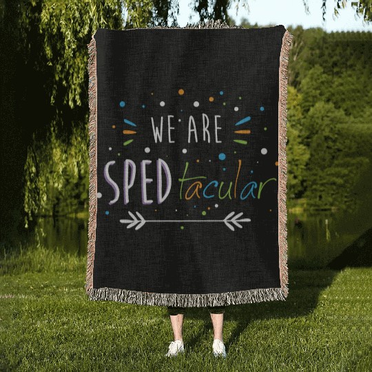 SPED Teacher We Are SPEDtacular Woven Blankets