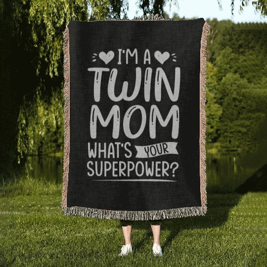 I Am Twin Mom! What's Your Superpower? Woven Blankets