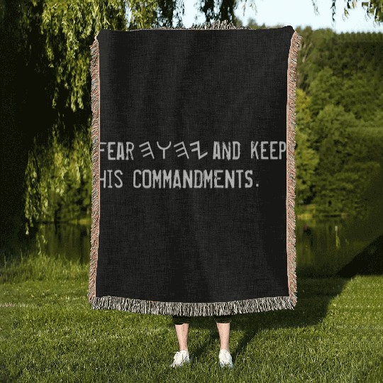FEAR YHWH AND KEEP HIS COMMANDMENTS Woven Blankets