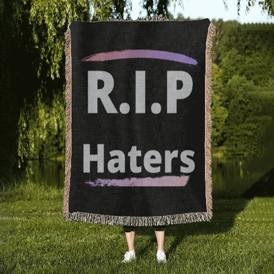 RIP haters Woven Blankets