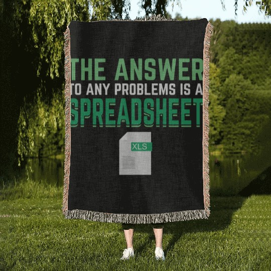 Answer To Any Problems Is A Spreadsheet Excel Woven Blankets