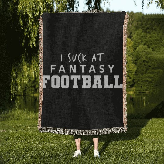 I Suck at Fantasy Football Woven Blankets