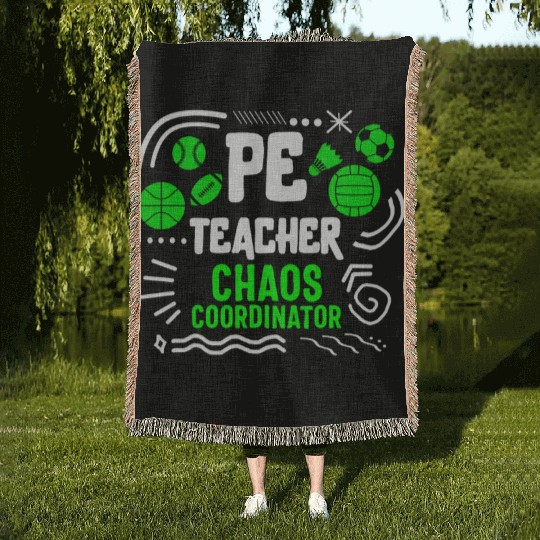 Physical Education Teacher Woven Blankets, Chaos