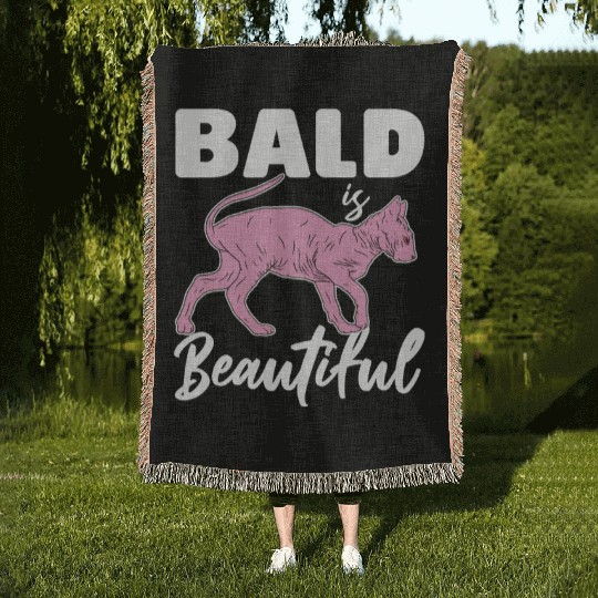 Bald Is Beautiful Sphynx Cat Hair less Sphynx Woven Blankets