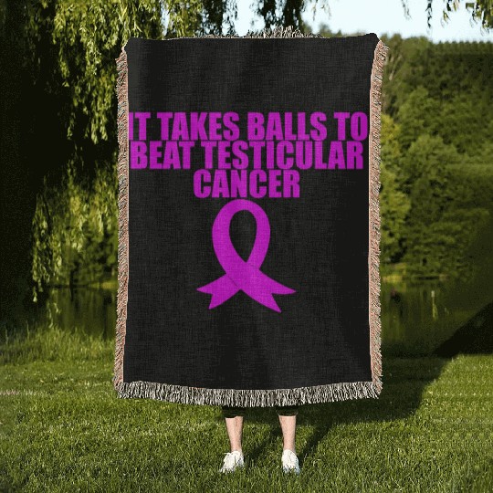 It Takes Balls To Beat Testicular Cancer 3 Woven Blankets