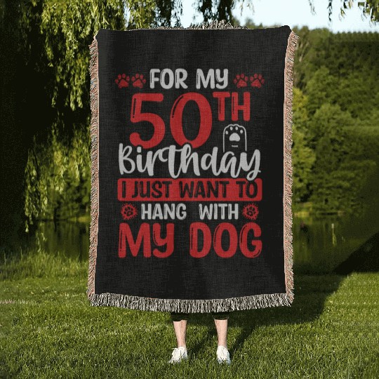 50th Birthday with my Dog Dad Dog Mom 50 Year Old Woven Blankets
