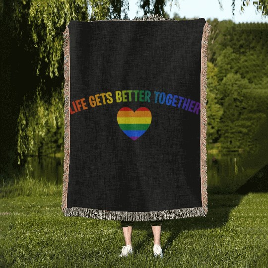Life Gets Better Together Woven Blankets LGBTQ Gay Pride