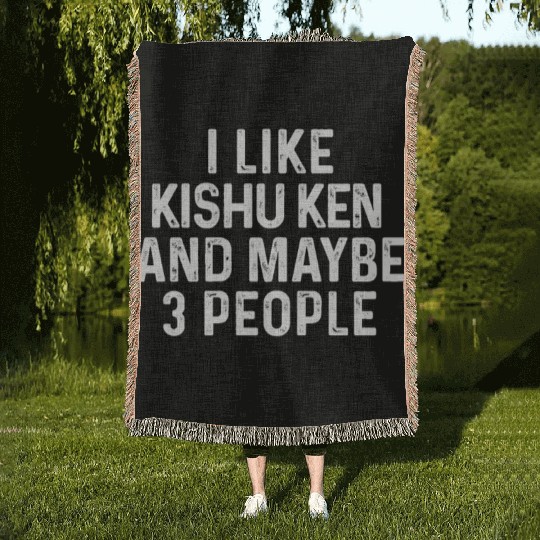 I Like Kishu Ken And Maybe 3 People Dog Lover Gift Woven Blankets