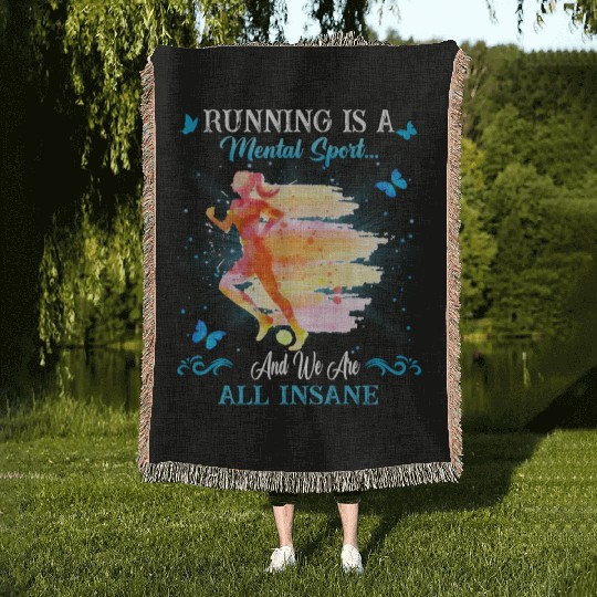Running And We Are All Insane Funny Cute Woven Blankets