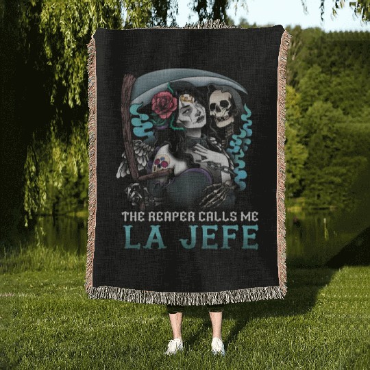 The Reaper Calls Me La Jefe Dia De Los Muertos Woven Blankets