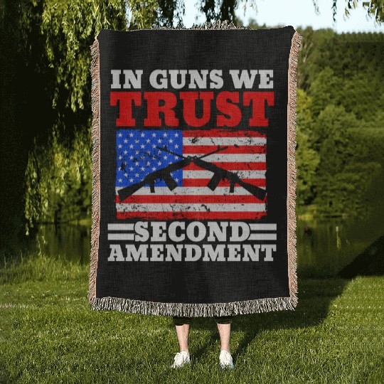 In Guns We Trust Second Amendment Gun Rights USA Woven Blankets