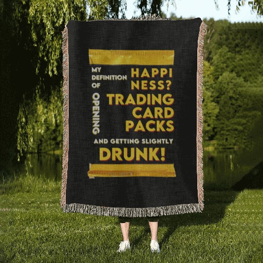 My Definition of Happiness Trading Cards Drinks Woven Blankets
