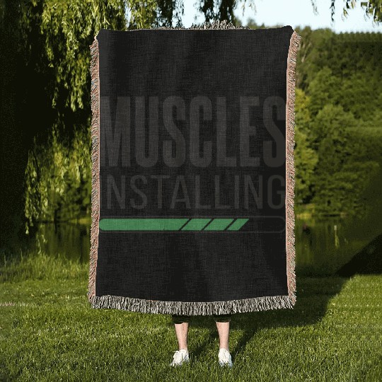 Installing Muscles Please Wait - Funny Gym Workout Woven Blankets