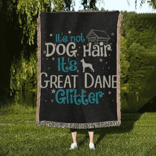 It s Not Dog Hair It s Great Dane Glitter Woven Blankets