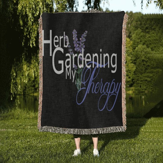 Herb Gardening my Therapy Woven Blankets