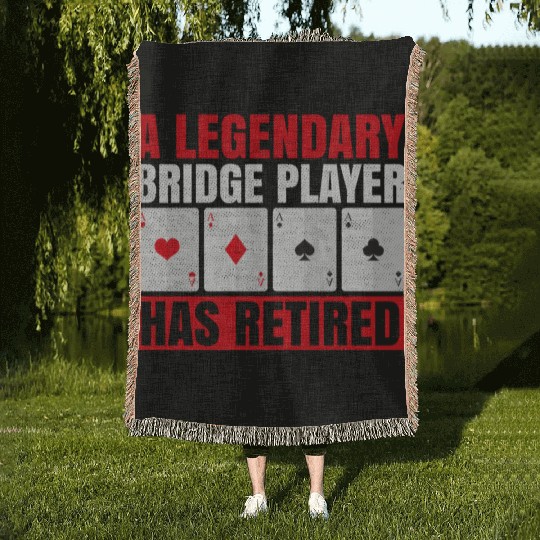 Bridge Quote for a Retired Bridge Player Woven Blankets