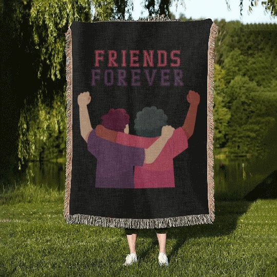 Cool Friends forever Woven Blankets for friendship day to you