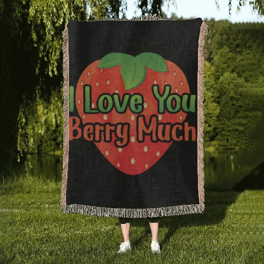 I Love You BERRY Much Woven Blankets