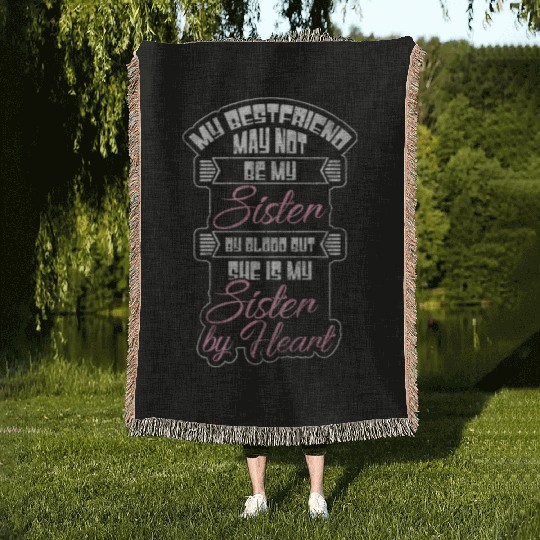 Friendship Love Sister Sweet Woven Blankets