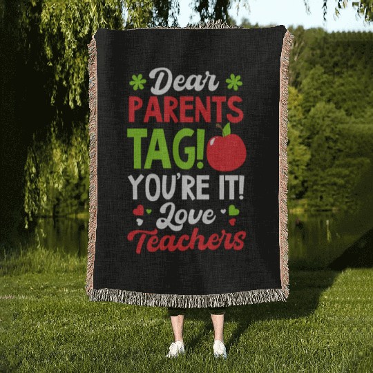 Last Day Of School Tag You're It Love Teachers Woven Blankets