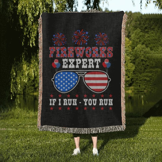 Fireworks Expert If I Run You Run Independence Day Woven Blankets