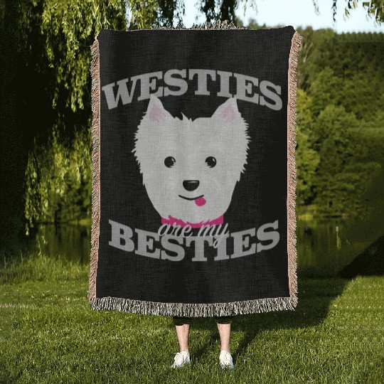 Westies Are My Besties Woven Blankets