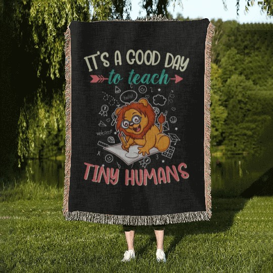 Good Day To Teach Tiny Humans Elementary Teacher Woven Blankets