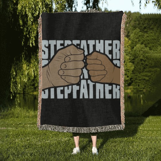 Stepfather Step Dad Stepdad Fathers Day Sayings Woven Blankets