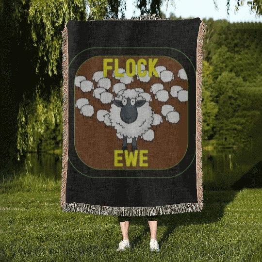 Flock Ewe Sarcastic Snarky Sassy Cute Sheep Animal Woven Blankets