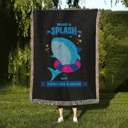 Learn To Swim Make A Spash And Swim Like A Shark Woven Blankets