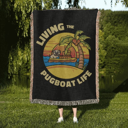 Tugboat Pugboat Life Sailing Pug Owner Boat Woven Blankets