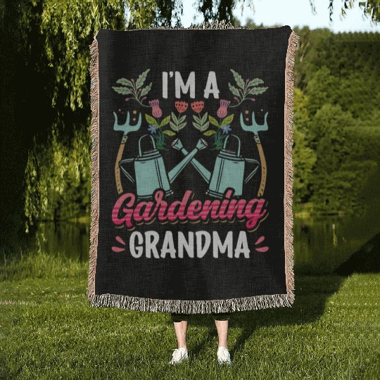 I'm A Gardening Grandma Gardener Granny Garden Woven Blankets