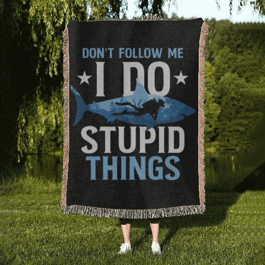 Don't Follow Me I Do Stupid Things Scuba Diving Woven Blankets