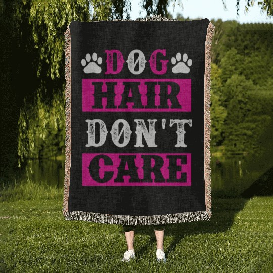 Dog Hair Dont Care dogs lover Woven Blankets