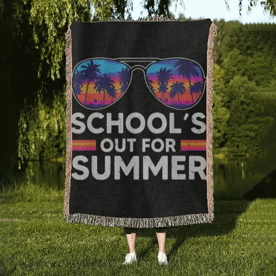 Schools Out For Summer Teacher Woven Blankets