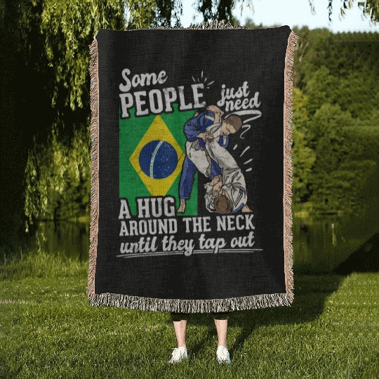 Some People Just Need A Hug Tap Out BJJ Brazilian Woven Blankets