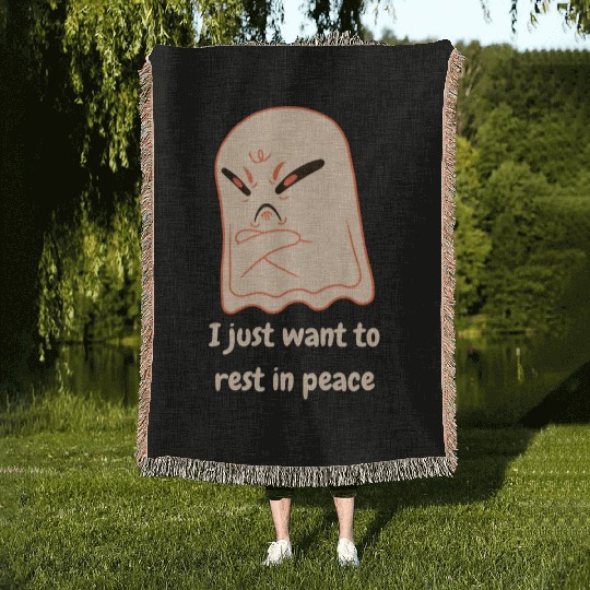 I Just Want To Rest In Peace Mad Ghost Woven Blankets