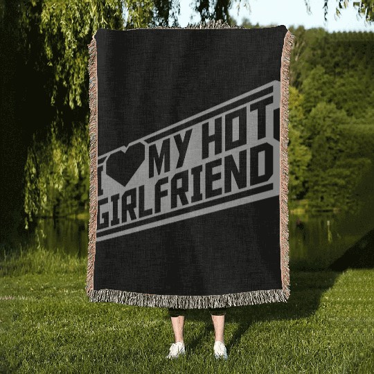 I love my girlfriend Woven Blankets