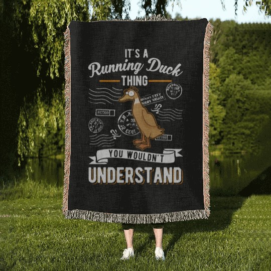 It's A Running Duck Thing Woven Blankets