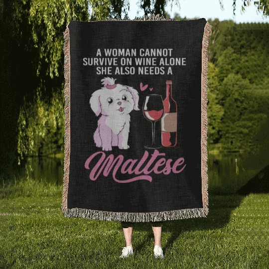 Funny Maltese Dog Joke Wine And Dogs Woven Blankets