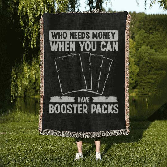 Trading Card Game Collecting Who needs Money TCG Woven Blankets