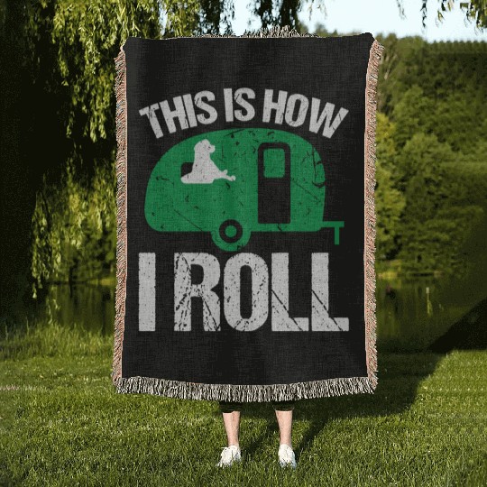 Camping Dogs Camper This Is How I roll Dog Lover Woven Blankets