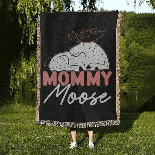 Mommy Moose Lover Alces Elk Deer Mothers Day Woven Blankets