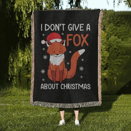 Christmas I Don't Give A Fox Funny Holiday Gift Woven Blankets