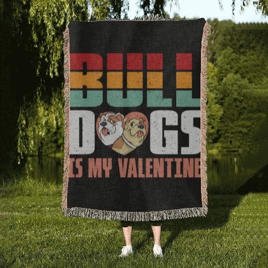 Bulldogs is my Valentine Woven Blankets
