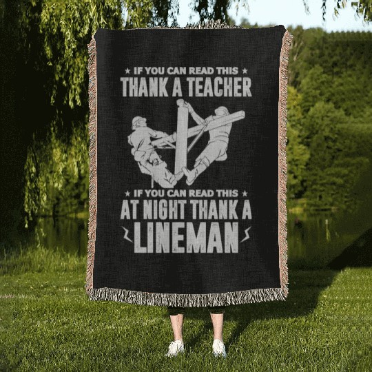 If You Can Read This At Night Thank A Lineman Woven Blankets