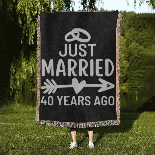 Just Married 40 Years Ago Wedding Anniversary Woven Blankets