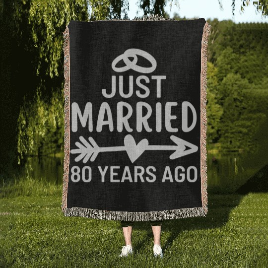 Just Married 80 Years Ago Wedding Anniversary Woven Blankets
