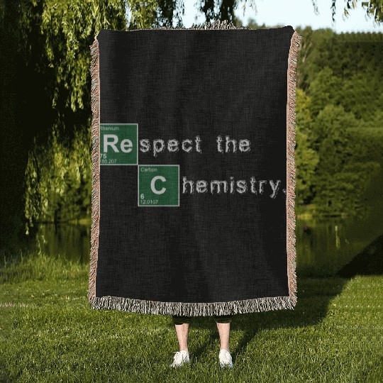 Respect the Chemistry Breaking Bad Woven Blankets