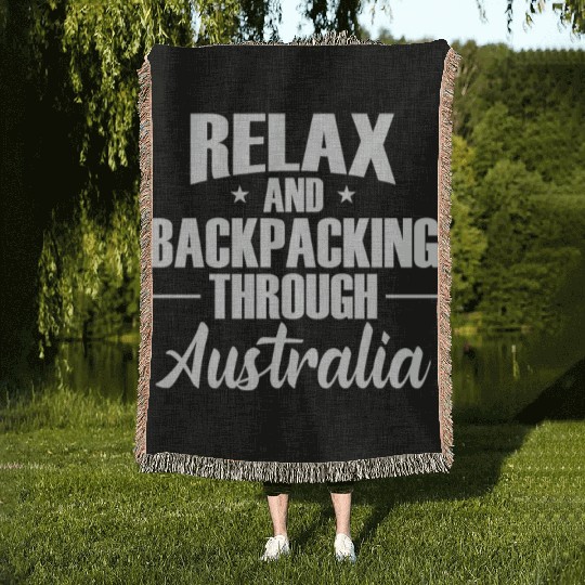 Relax and Backpacking through Australia Freedom Woven Blankets